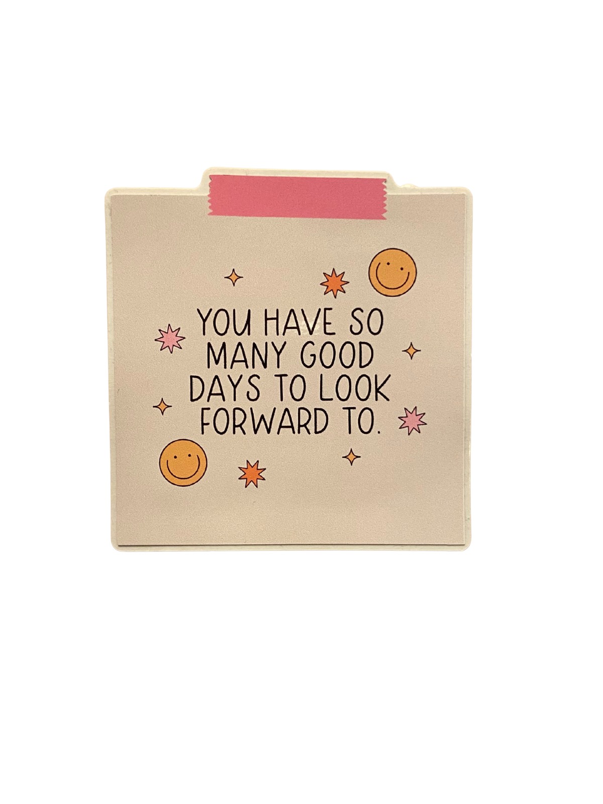 Good Days Sticker